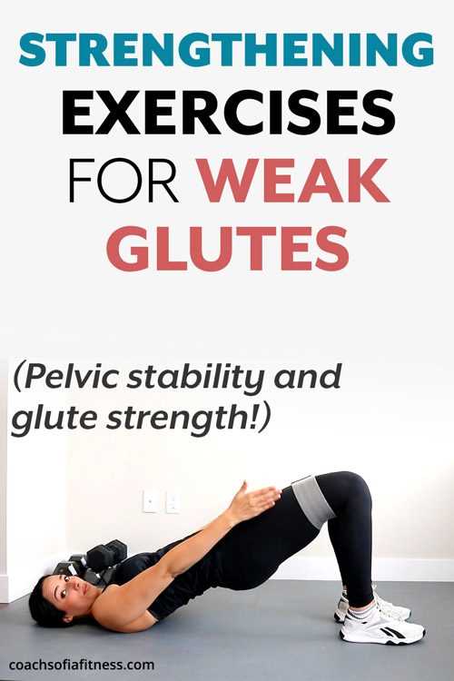 Effective Glute Strengthening Exercises for a Stronger Lower Body